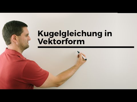 Kugelgleichung in Vektorform, Mathehilfe online, Erklärvideo, Mathe by Daniel Jung