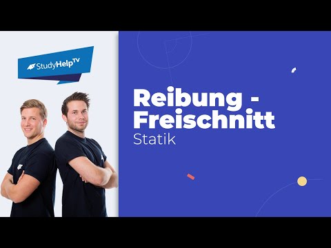 Seilreibung - Reibung - Freischnitt - Technische Mechanik 1