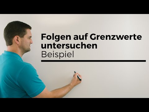 Folgen auf Grenzwerte untersuchen, Bruchbeispiel, Konvergenz | Mathe by Daniel Jung