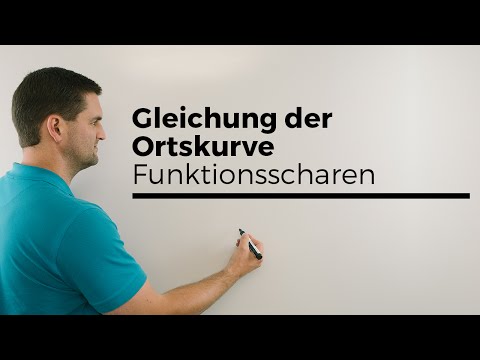 Gleichung der Ortskurve, Funktionsscharen, Hilfe in Mathe, einfach erklärt | Mathe by Daniel Jung