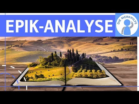 Epik-Analyse: Interpretation literarischer (epischer) Texte - Vorgehensweise, Aufbau &amp; Tipps