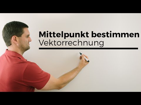 Mittelpunkt bestimmen in der Vektorrechnung, Mathehilfe online | Mathe by Daniel Jung