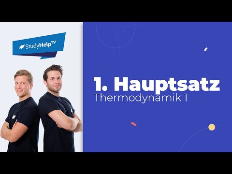 1. Hauptsatz der Thermodynamik