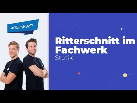 Ritterschnitt beim Fachwerk - Stabkräfte bestimmen - Technische Mechanik 1