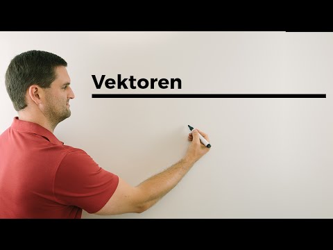 Vektoren Definition &amp; ihre Repräsentanten, Verschiebungen | Mathe by Daniel Jung