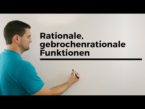 Rationale, gebrochenrationale Funktionen, Grundlagen | Mathe by Daniel Jung