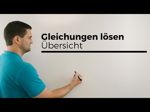 Gleichungen lösen, Übersicht, Terme, Lösungsverfahren | Mathe by Daniel Jung